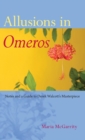 Image for Allusions in &quot;Omeros : Notes and a Guide to Derek Walcott&#39;s Masterpiece