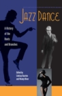 Image for Jazz dance  : a history of the roots and branches