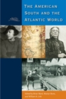 Image for The American South and the Atlantic World