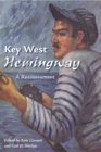 Image for Key West Hemingway: A Reassessment