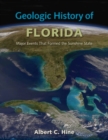 Image for Geologic History of Florida : Major Events that Formed the Sunshine State