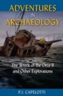 Image for Adventures in Archaeology : The Wreck of the Orca II and Other Explorations