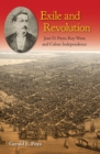 Image for Exile and Revolution: Jose D. Poyo, Key West, and Cuban Independence