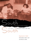 Image for South of the South: Jewish Activists and the Civil Rights Movement in Miami, 1945-1960
