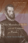 Image for Pedro Menendez De Aviles and the Conquest of Florida: A New Manuscript