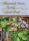 Image for Illustrated Plants of Florida and the Coastal Plain
