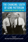 Image for The Changing South of Gene Patterson