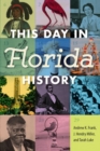Image for This Day in Florida History