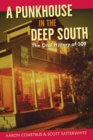 Image for A punkhouse in the deep south  : the oral history of 309