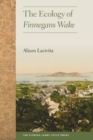 Image for The Ecology of Finnegans Wake