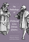 Image for An Anthology of Medieval Love Debate Poetry