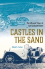 Image for Castles in the Sand: The Life and Times of Carl Graham Fisher