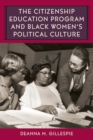 Image for Citizenship Education Program and Black Women&#39;s Political Culture