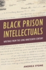 Image for Black Prison Intellectuals