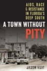 Image for A Town Without Pity