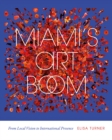 Image for Miami's Art Boom