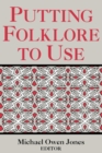 Image for Putting Folklore To Use