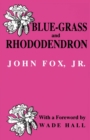 Image for Blue-grass and Rhododendron