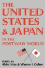 Image for The United States and Japan in the Postwar World