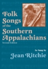 Image for Folk Songs of the Southern Appalachians as Sung by Jean Ritchie