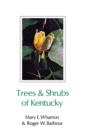 Image for Trees and Shrubs of Kentucky