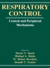 Image for Respiratory Control : Central and Peripheral Mechanisms