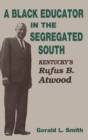 Image for A Black Educator in the Segregated South