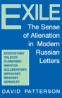 Image for Exile : The Sense of Alienation in Modern Russian Letters
