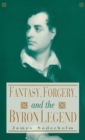 Image for Fantasy, Forgery, and the Byron Legend