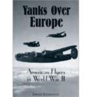 Image for Yanks Over Europe
