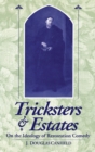 Image for Tricksters &amp; estates  : on the ideology of Restoration comedy