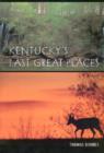 Image for Kentucky&#39;s Last Great Places
