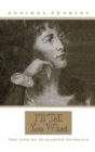 Image for I&#39;ll Tell You What : The Life of Elizabeth Inchbald