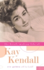 Image for The brief, madcap life of Kay Kendall
