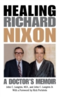 Image for Healing Richard Nixon