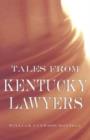 Image for Tales from Kentucky lawyers