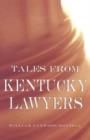 Image for Tales from Kentucky Lawyers