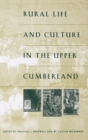 Image for Rural life and culture in the Upper Cumberland