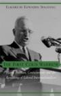 Image for The first cold warrior  : Harry Truman, containment, and the remaking of liberal internationalism