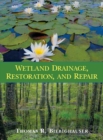 Image for Wetland Drainage, Restoration, and Repair