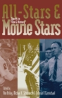 Image for All-stars &amp; movie stars  : sports in film &amp; history