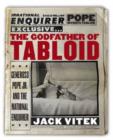 Image for The Godfather of Tabloid