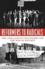 Image for Reformers to Radicals : The Appalachian Volunteers and the War on Poverty