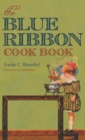 Image for The Blue Ribbon Cook Book