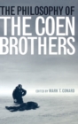 Image for The Philosophy of the Coen Brothers