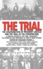Image for The trial: The assassination of President Lincoln and the trial of the conspirators
