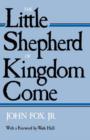 Image for The Little Shepherd of Kingdom Come