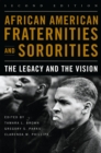 Image for African American Fraternities and Sororities: The Legacy and the Vision