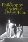 Image for The philosophy of science fiction film