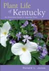 Image for Plant Life of Kentucky: An Illustrated Guide to the Vascular Flora